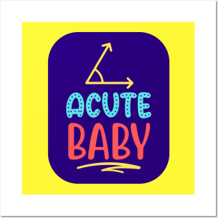 Acute Baby | Funny Kids Posters and Art